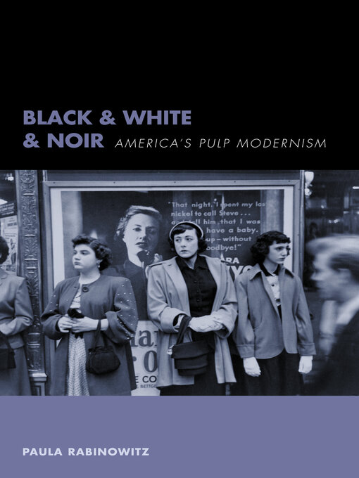 Title details for Black & White & Noir by Paula Rabinowitz - Available